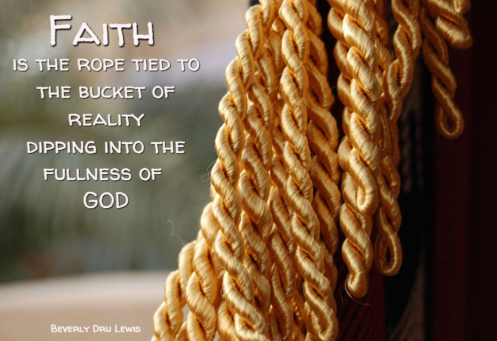 Faith is the Golden Rope