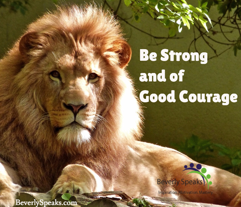 Be of Good Courage